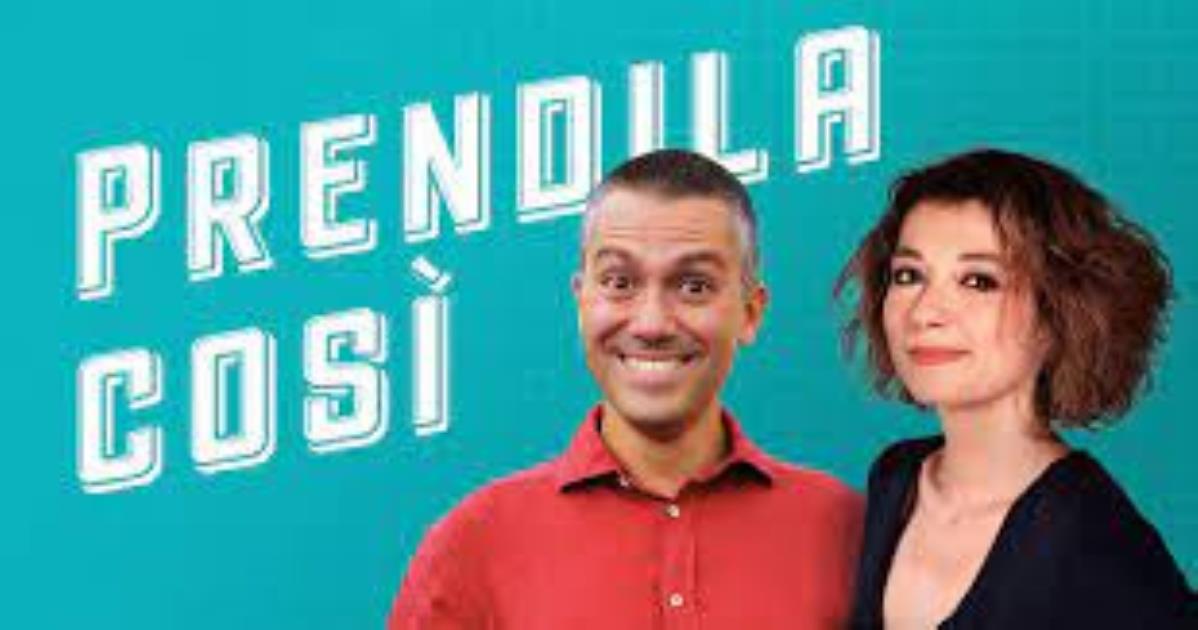 Diletta Parlangeli e Saverio Raimondo conducono  'Prendila Così' il sabato e la domenica dalle 9 alle 10.30 Rai Radio2